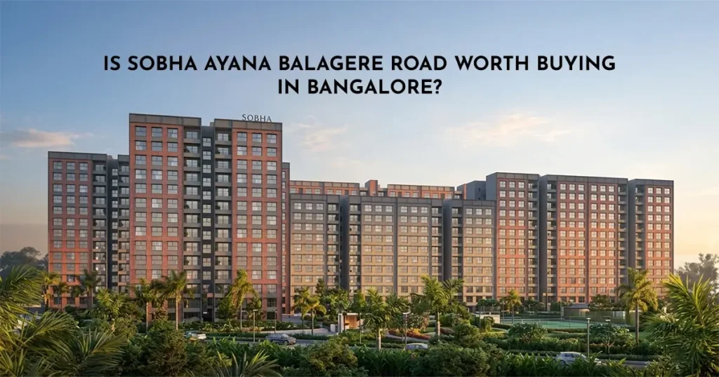 sobha ayana balegere bangalore